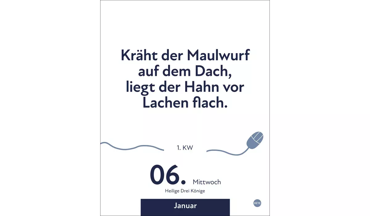Heye Die besten Sprüche für lange Bürotage Tagesabreißkalender 2027