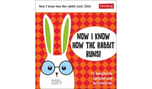 Now I know how the rabbit runs Postkartenkalender 2024